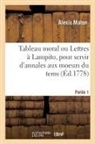 Alexis Maton, Maton-A - Tableau moral ou lettres a