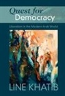 Line Khatib, Line (University of St Andrews Khatib, Khatib Line - Quest for Democracy