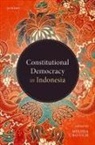Melissa (Professor Crouch, Melissa Crouch, Crouch Melissa - Constitutional Democracy in Indonesia
