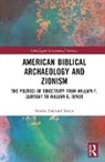Brooke Knorr, Brooke (William Penn University Knorr - American Biblical Archaeology and Zionism