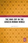 James Gersbach - War Cry in the Graeco-Roman World