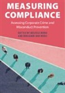 Melissa (University of Nevada Rorie, Melissa Rorie, Benjamin van Rooij - Measuring Compliance