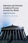 Yun-Chien (Academia Sinica Chang, Yun-chien Chang, Chang Yun-Chien - Selection and Decision in Judicial Process Around the World