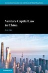 Lin Lin, Lin Lin - Venture Capital Law in China