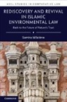Samira Idllalene, Samira Idllalène - Rediscovery and Revival in Islamic Environmental Law