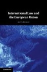 Jed Odermatt - International Law and the European Union
