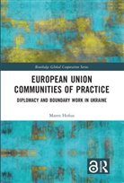 Maren Hofius, Maren (University of Hamburg Hofius - European Union Communities of Practice