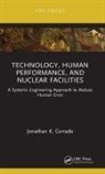 Jonathan K. Corrado - Technology, Human Performance, and Nuclear Facilities