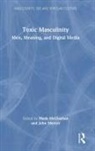Mark McGlashan, John Mercer, John (Birmingham City University Mercer, John Mcglashan Mercer, Mark McGlashan, John Mercer... - Toxic Masculinity