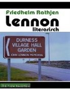 Friedhelm Rathjen - Lennon literarisch