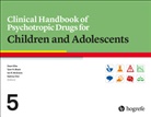 Tyler R. Black, Sabina Choi, Dean Elbe, Ian McGrane, Ian R. McGrane, Ian McGrane et al... - Clinical Handbook of Psychotropic Drugs for Children and Adolescents