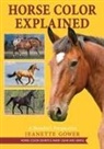 Jeanette Gower - Horse Color Explained