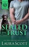 LAURA SCOTT - Sealed with Trust