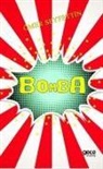Ömer Seyfettin - Bomba