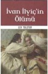 Lev Nikolayevic Tolstoy - Ivan Ilyicin Ölümü