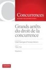 Hubert Delzangles, Francesco Martucci - Grands arrêts du droit de la concurrence - Volume IV