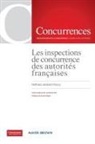 Nathalie Jalabert-Doury - Les inspections de concurrence des autorités françaises