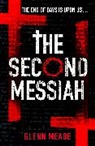Glenn Meade, Meade Glenn - The Second Messiah