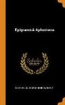 Oscar Wilde, George Henry Sargent - Epigrams & Aphorisms
