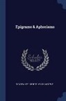 Oscar Wilde, George Henry Sargent - Epigrams & Aphorisms