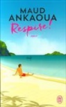 Maud Ankaoua, Ankaoua Maud, Maud Ankaoua - Respire !