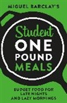 Miguel Barclay, Barclay Miguel - Student One Pound Meals