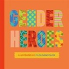 Jessica Kingsley Publishers - Gender Heroes - Illustrated Edition