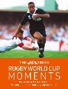 David Hands, Stephen Jones, Michael Lynagh, Ric, The Times, Times Books - The Times Rugby World Cup Moments