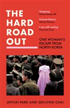 Seh-Lynn Chai, Jihyun Park, Jihyun Park Park, Sarah Translated by Baldwin - The Hard Road Out