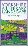 David Stuart Davies, David Stuart Davies, David Stuart Davies - Yorkshire: A Literary Landscape