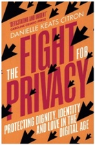 Danielle Keats Citron - The Fight for Privacy