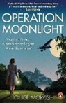 Louise Morrish - Operation Moonlight