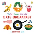 Eric Carle - The Very Hungry Caterpillar Eats Breakfast