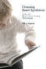 Chris Kaposy - Choosing Down Syndrome
