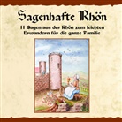 Regina Rinke - Sagenhafte Rhön