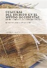CASTILLO GOMEZ - Culturas del escrito en el mundo occidental : del Renacimiento a la contemporaneidad