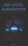 Anne Polifka - Der letzte Außenposten