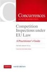 Nathalie Jalabert-Doury - Competition Inspections under EU Law