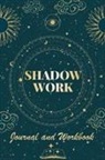 Robert C. Payton - Shadow Work Journal and Workbook