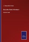 J C Bluntschli, J. C. Bluntschli, R Brater, R. Brater - Deutsches Staats-Wörterbuch