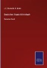 J C Bluntschli, J. C. Bluntschli, R Brater, R. Brater - Deutsches Staats-Wörterbuch