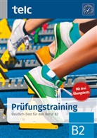 Mehmet Cifci, Ines Hälbig, Anke Kuhnecke - Prüfungstraining B2