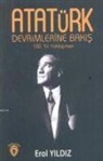 Erol Yildiz - Atatürk Devrimlerine Bakis 100.Yil Yaklasirken