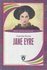 Charlotte Brontë - Jane Eyre