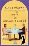 Yavuz Dizdar - Julia ile Aksam Yemegi