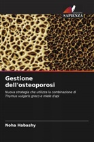 Noha Habashy - Gestione dell'osteoporosi