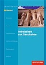 Karsten Paul, Michaela Weimer - Arbeitsheft zur Geschichte