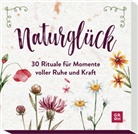 Groh Verlag, Groh Verlag - Naturglück - 30 Rituale für Momente voller Ruhe und Kraft