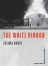 Fatima Naqvi - The White Ribbon