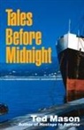 Ted Mason - Tales Before Midnight